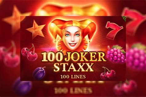 100 Joker Staxx 100 Lines 888 Casino