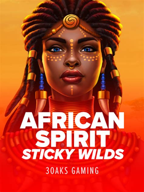 African Spirit Sticky Wilds Betsson