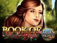 Book Of Romeo Julia Golden Nights Bonus Parimatch