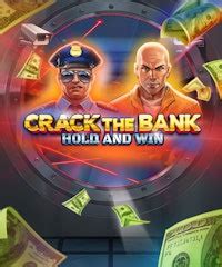 Crack The Bank Hold And Win Blaze