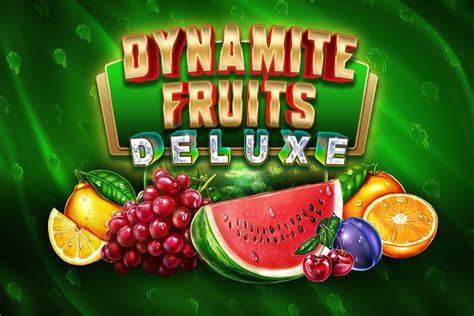 Dynamite Fruits Deluxe Review 2024