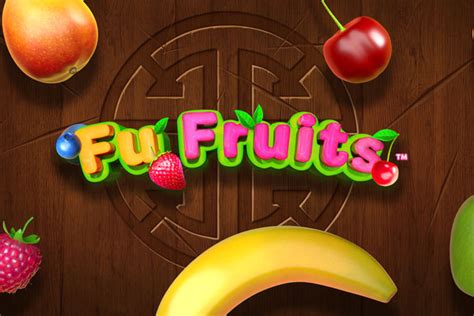 Fu Fruits Betfair