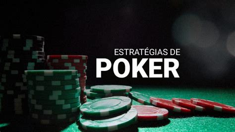 Melhor estratégia de poker sites