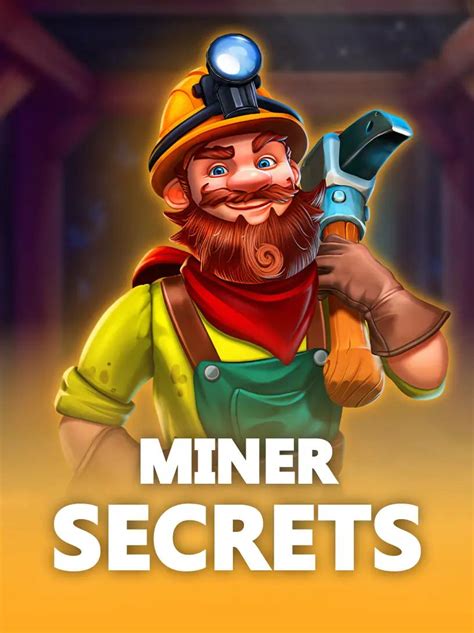 Miner Secrets brabet