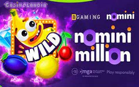 Nomini Million Bwin