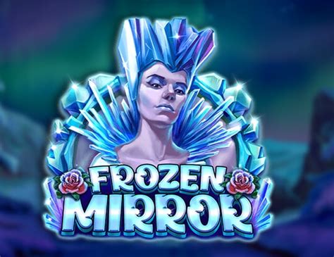 Play Frozen Mirror slot