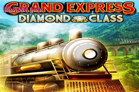 Play Grand Express Diamond Class slot