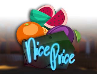 Play Nice Price slot