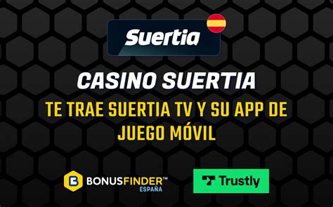 Suertia casino bonus