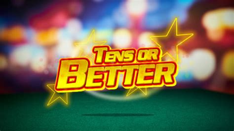 Tens Or Better 5 Bodog