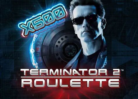 Terminator 2 Roulette Blaze