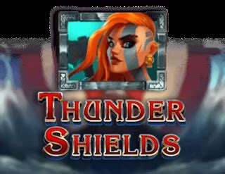 Thunder Shields Slot Grátis