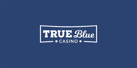 True blue casino online