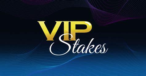 Vip stakes casino