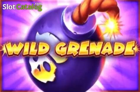 Wild Grenade Betsson